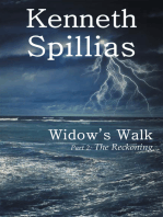 Widow’S Walk: Part 2: the Reckoning