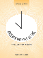 Another Wrinkle in Time: The Art of Aging
