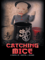 Catching Mice: A Novel