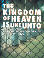 The Kingdom of Heaven Is Like Unto: Devotions for Those Who Work in Corrections