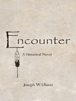 Encounter: A Historical Novel