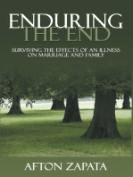 Enduring the End: Surviving the Effects of an Illness on Marriage and Family