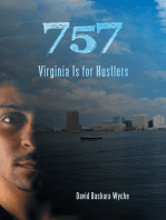 757: Virginia Is for Hustlers
