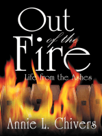 Out of the Fire: Life from the Ashes