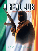 A Real Job: A David Hurst Story