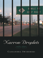 Narrow Droplets