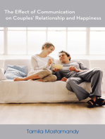 The Effect of Communication on Couples’ Relationship and Happiness