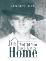 Just Wait ’Til Your Dad Gets Home
