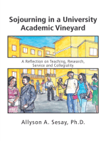 Sojourning in a University Academic Vineyard