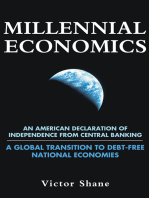 Millennial Economics: An American Declaration of Independence from Central Banking—A Global Transition to Debt-Free National Economies