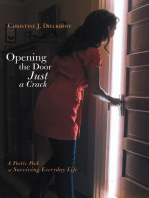 Opening the Door Just a Crack: A Poetic Peek at Surviving Everyday Life