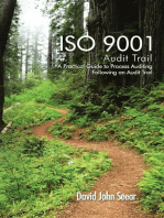 Iso 9001 Audit Trail: A Practical Guide to Process Auditing Following an Audit Trail