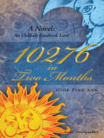 10276 in Two Months: A Novel: an Unlikely Facebook Love