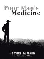 Poor Man's Medicine