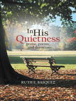 In His Quietness: Praise, Poems, and Devotions