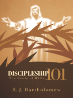 Discipleship 101: The Battle of Wills