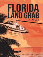 Florida Land Grab