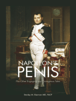 Floricele de cires: Penisul lui Napoleon, Penis la napoleon