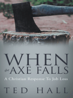 When the Axe Falls: A Christian Response to Job Loss