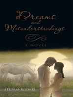 Dreams and Misunderstandings: A Novel