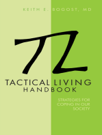 Tactical Living Handbook: Strategies for Coping in Our Society