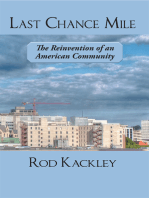 Last Chance Mile: The Reinvention of an American Community