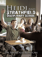 Heidi and Strathfield Disciplinary School