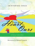 From His Heart to Ours: A Poem Collection
