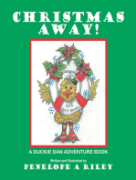 Christmas Away!: A Duckie Dan Adventure Book