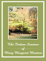 The Indian Summer of Mary Margaret Masters