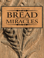 Bread and Other Miracles