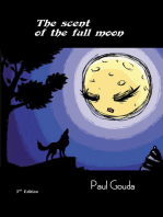The Scent of the Full Moon