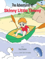 The Adventures of Skinny Little Timmy