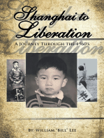 Shanghai to Liberation: A Journey Through the 1960'S