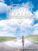 Journey to the Higher Realm