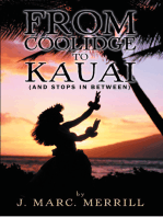 From Coolidge to Kauai