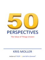 50 Perspectives: The Value of Things Unseen