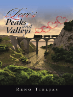 Love’S Peaks and Valleys