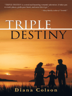 Triple Destiny