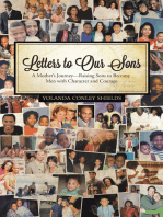 Letters to Our Sons: A Mother’S Journey—Raising Sons to Become Men with Character and Courage