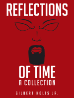 Reflections of Time: A Collection