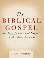 The Biblical Gospel: Its Significance and Impact in Spiritual Renewal