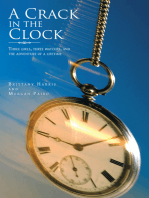 A Crack in the Clock: Three Girls, Three Watches, and the Adventure of a Lifetime