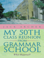 My 50Th Class Reunion from Grammar School: What Happened?