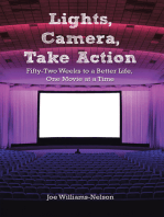 Lights, Camera, Take Action: Fifty-Two Weeks to a Better Life, One Movie at a Time