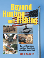 Beyond Hunting and Fishing