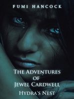 The Adventures of Jewel Cardwell: Hydra’S Nest