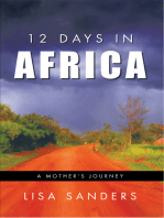 12 Days in Africa: A Mother's Journey