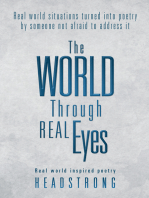 The World Through Real Eyes: Real World Inspired Poetry