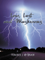 Lore, Lust and Mushrooms